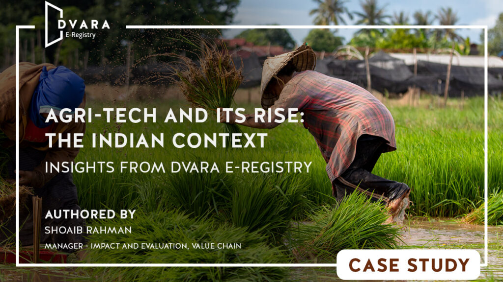 Agri-Tech and its Rise – The Indian Context